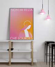 Carica l&#39;immagine nel visualizzatore di Gallery, Stampa &quot;Non mi resta che Lourdes&quot;
